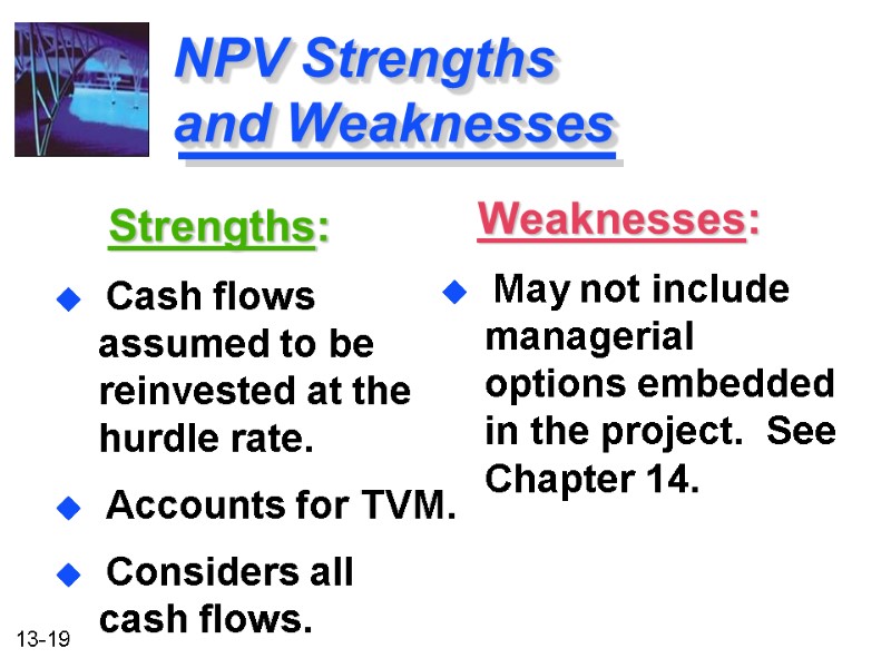 NPV Strengths    and Weaknesses       
